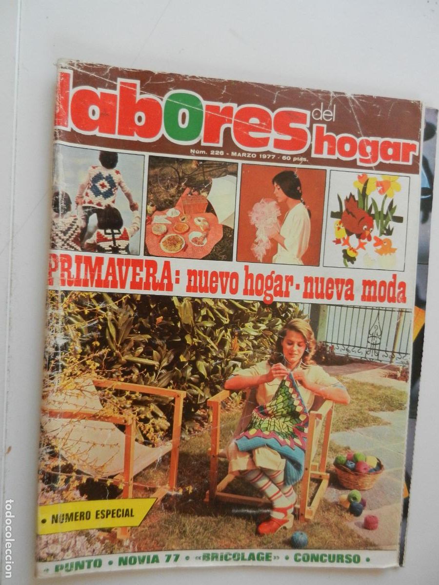 Collection Magazines and Newspapers: LABORES DEL HOGAR REVISTA N&ordm; 226 - MARZO 1977- CON PATRONES - PRIMAVERA - N&ordm; ESPECIAL