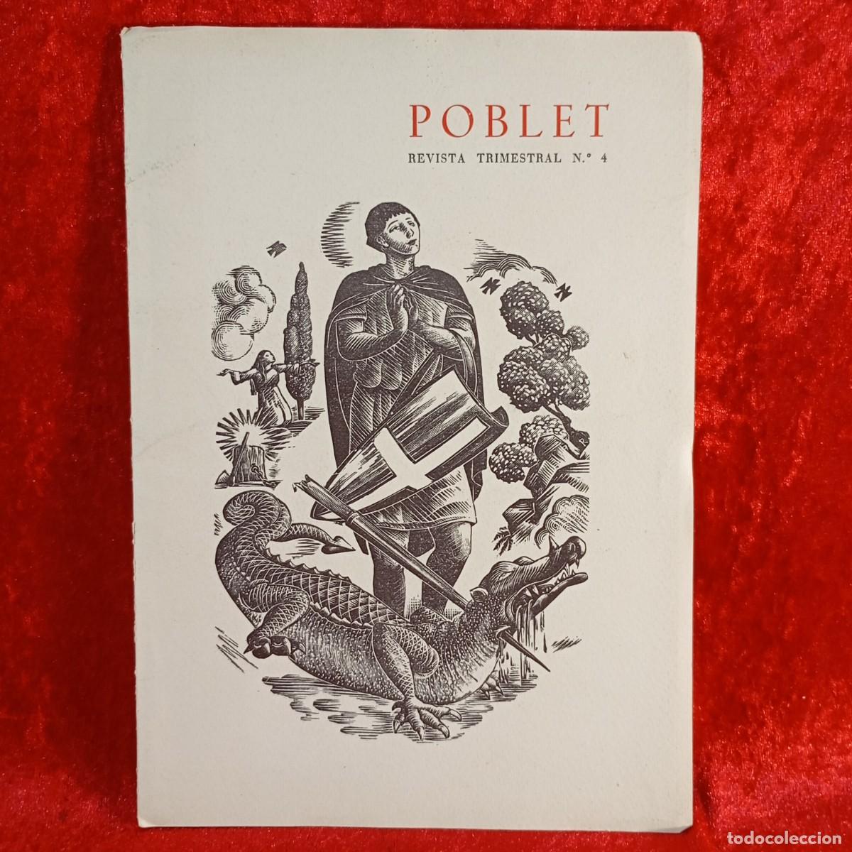 Collezionismo di Riviste e Giornali: POBLET - REVISTA TRIMESTRAL - N&ordm; 4 - A&Ntilde;O I, FASC. IV - 1948 / 5247