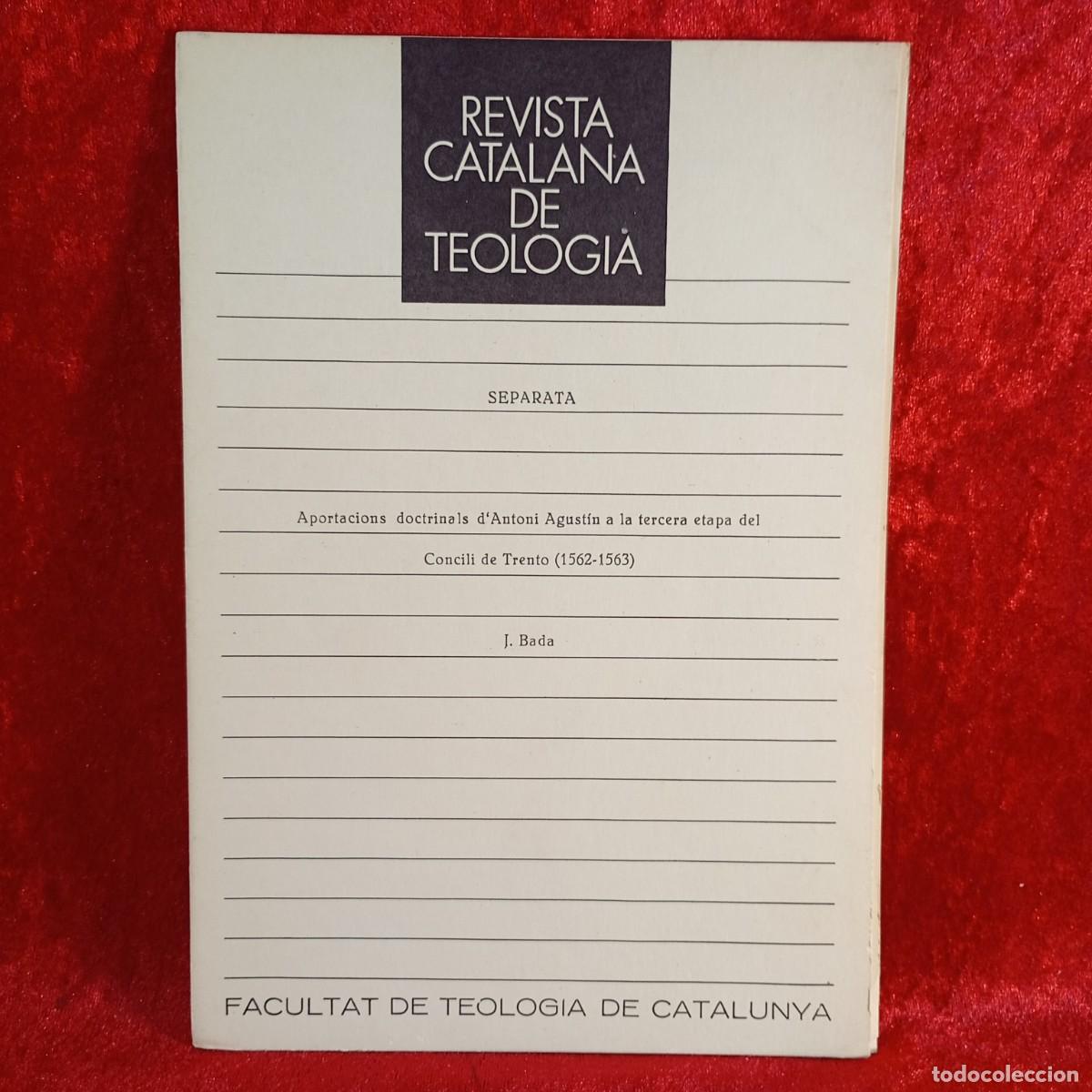 Coleccionismo de Revistas y Peri&oacute;dicos: REVISTA CATALANA DE TEOLOGIA - SEPARATA - JOAN BADA I ELIAS - FACULTAT DE TEOLOGIA - 1987 / 5265