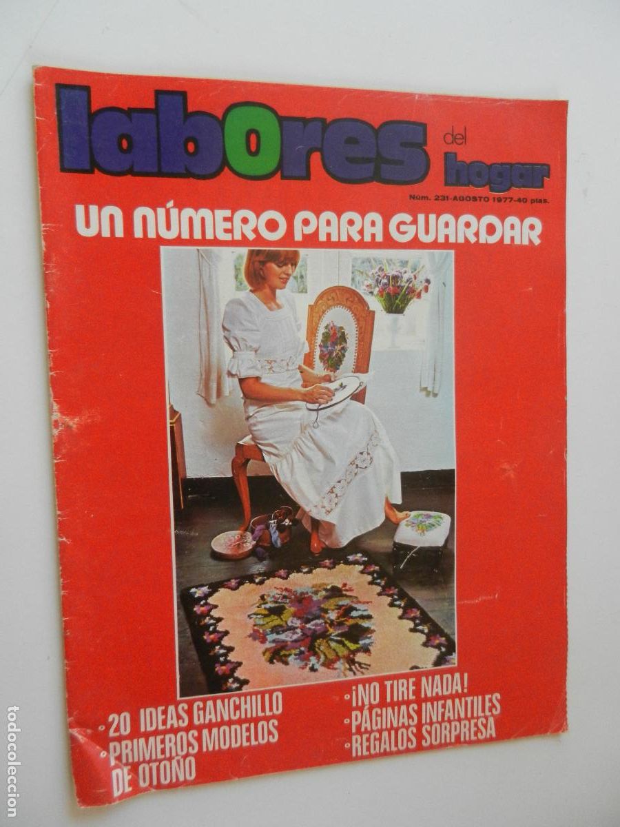 Sammeln von Zeitschriften und Zeitungen: LABORES DEL HOGAR REVISTA N&ordm; 231 - AGOSTO 1977- CON PATRONES -UN NUMERO PARA GUARDAR