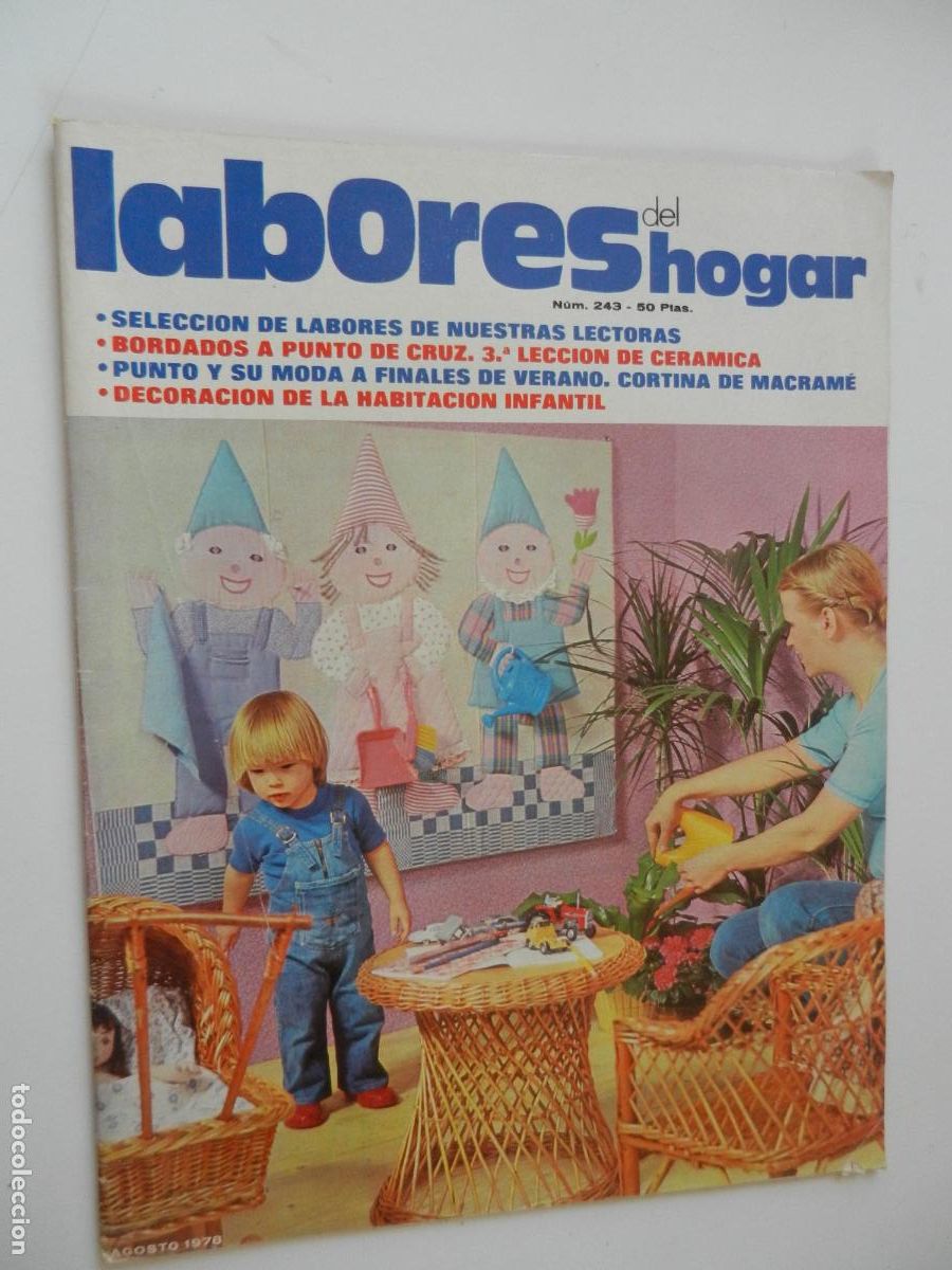 Coleccionismo de Revistas y Peri&oacute;dicos: LABORES DEL HOGAR REVISTA N&ordm; 243 - AGOSTO 1978 CON PATRONES -LECCION DE CERAMICA -