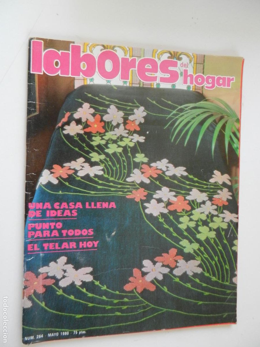 Coleccionismo de Revistas y Peri&oacute;dicos: LABORES DEL HOGAR REVISTA N&ordm; 264 -MAYO - 1980 CON PATRONES -PUNTO PARA TODOS
