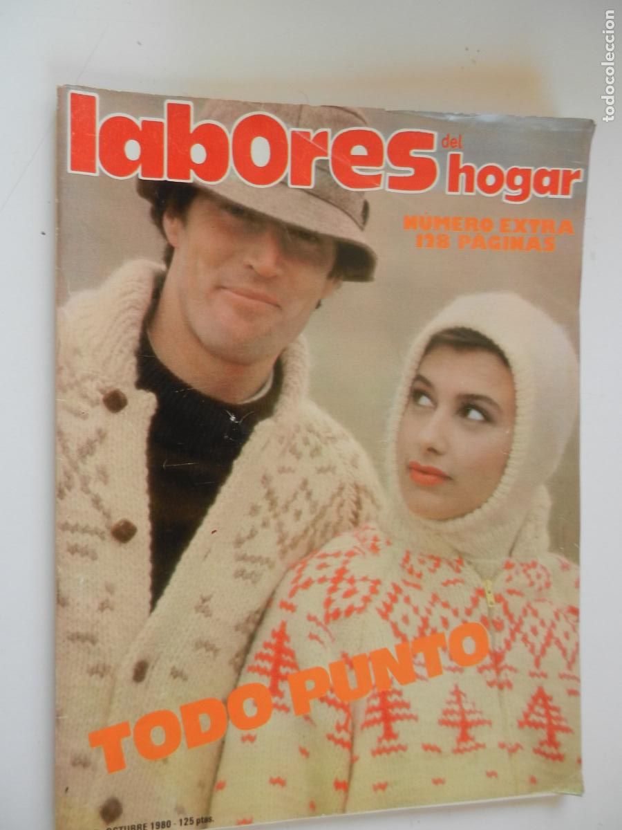 Coleccionismo de Revistas y Peri&oacute;dicos: LABORES DEL HOGAR REVISTA N&ordm; 269 -OCTUBRE- 1980 CON PATRONES - TODO PUNTO N&ordm; EXTRA 128 PAGINAS -