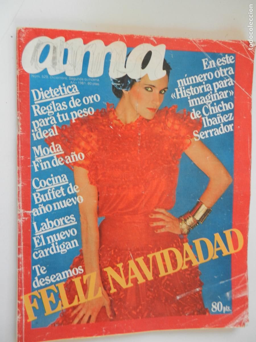 Coleccionismo de Revistas y Peri&oacute;dicos: AMA N&ordm; 529 REVISTA DE LABORES -DICIEMBRE 1981 - ESPECIAL NAVIDAD
