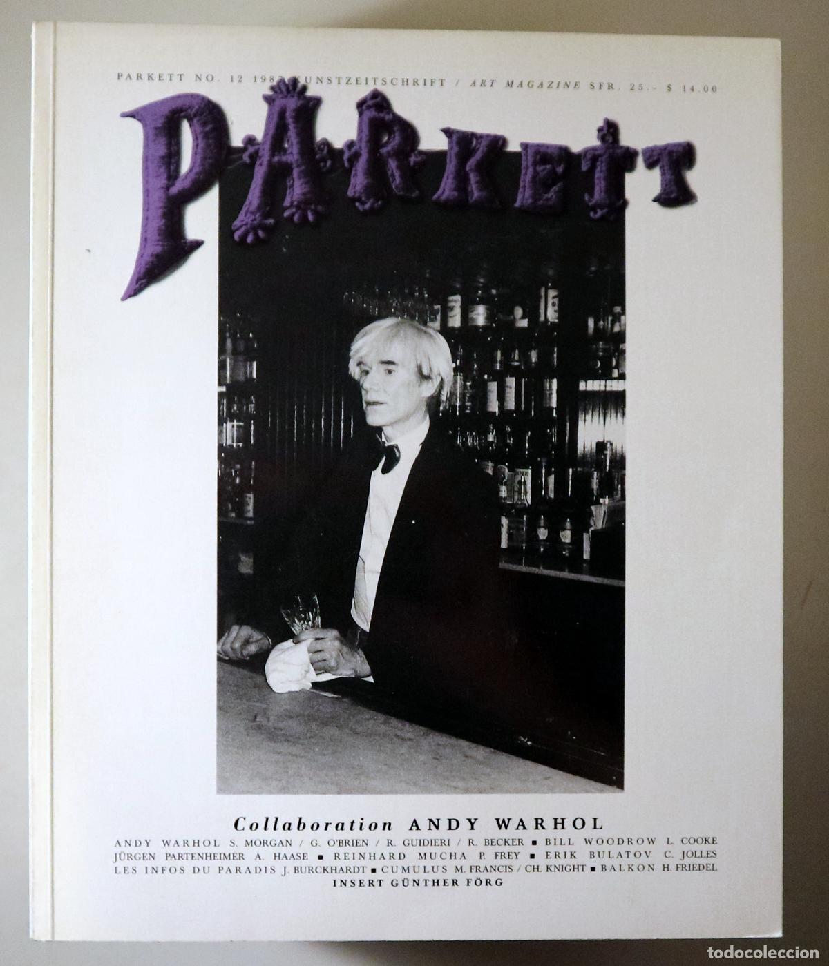 Coleccionismo de Revistas y Peri&oacute;dicos: (Warhol, Andy) - PARKETT N&ordm; 12 - Z&uuml;rich 1987 - Ilustrado