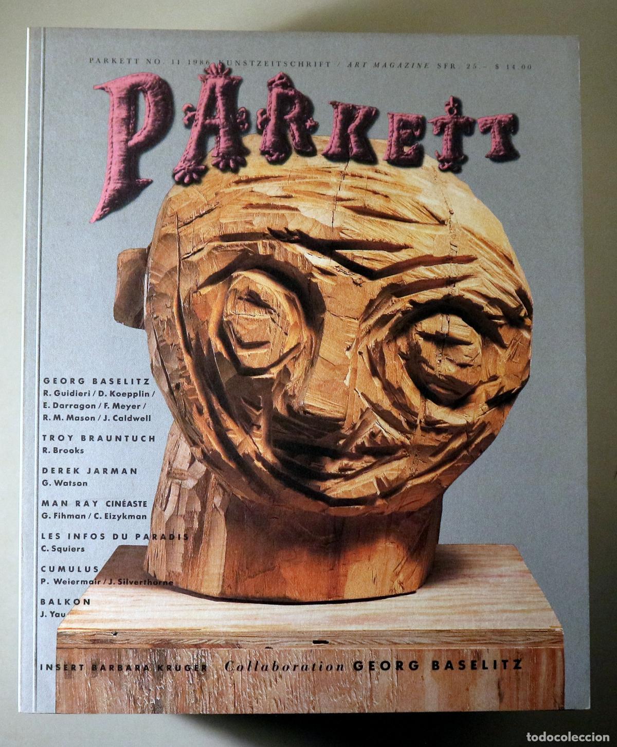 Coleccionismo de Revistas y Peri&oacute;dicos: (Baselitz, Georg) - PARKETT N&ordm; 11 - Z&uuml;rich 1986 - Ilustrado