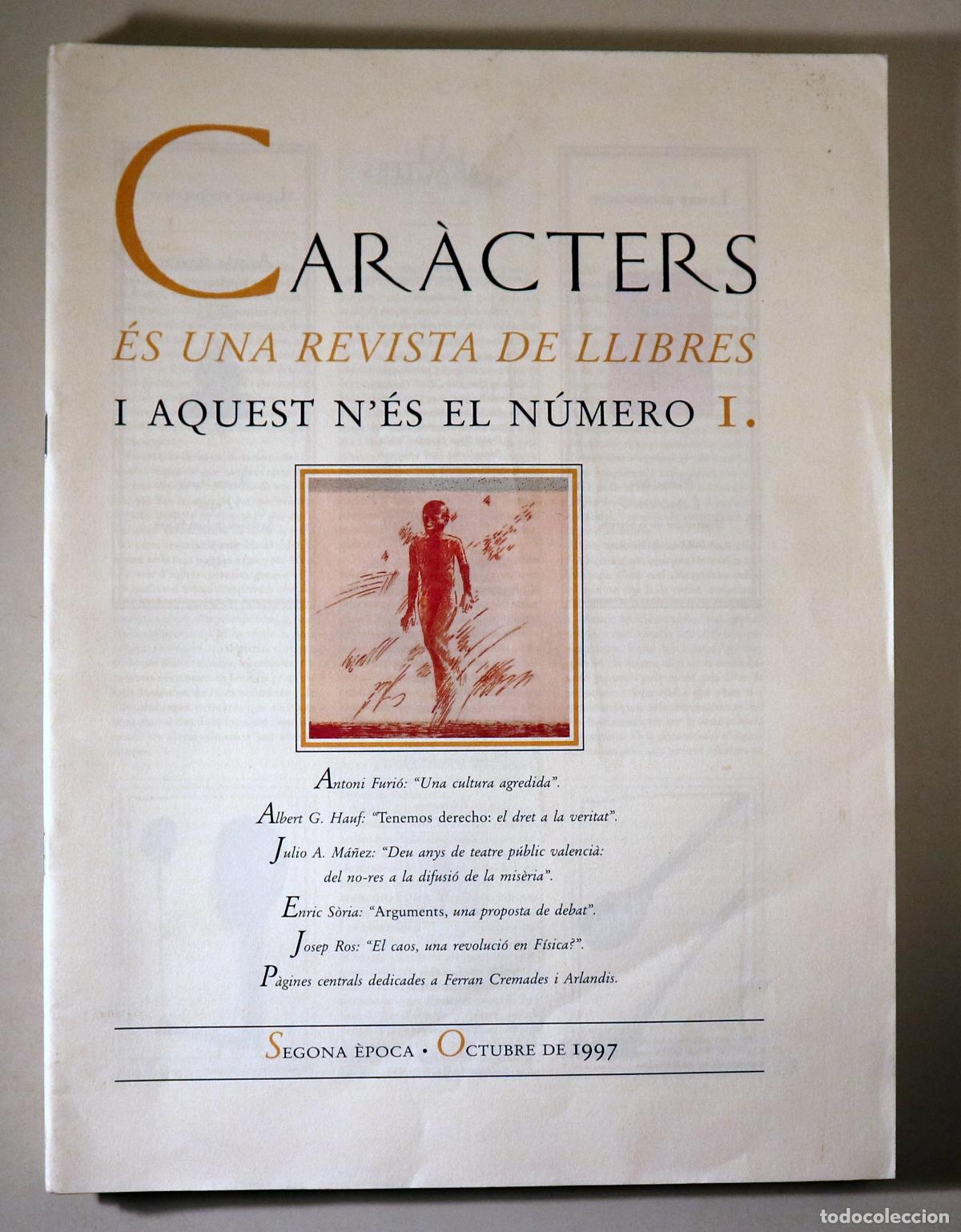 Coleccionismo de Revistas y Peri&oacute;dicos: (Cremades i Arlandis - S&ograve;ria, Enric etc) - CAR&Agrave;CTERS N&ordm; 1 - Val&egrave;ncia 1997 - Il&middot;lustrat