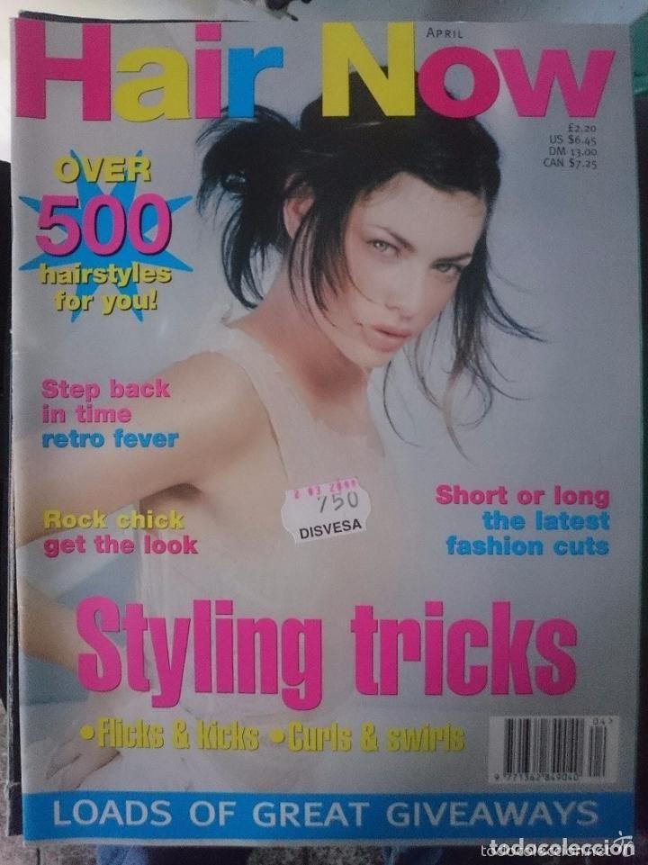 Coleccionismo de Revistas y Peri&oacute;dicos: Hair Now UK - Abril 2000 - en ingles totalmente