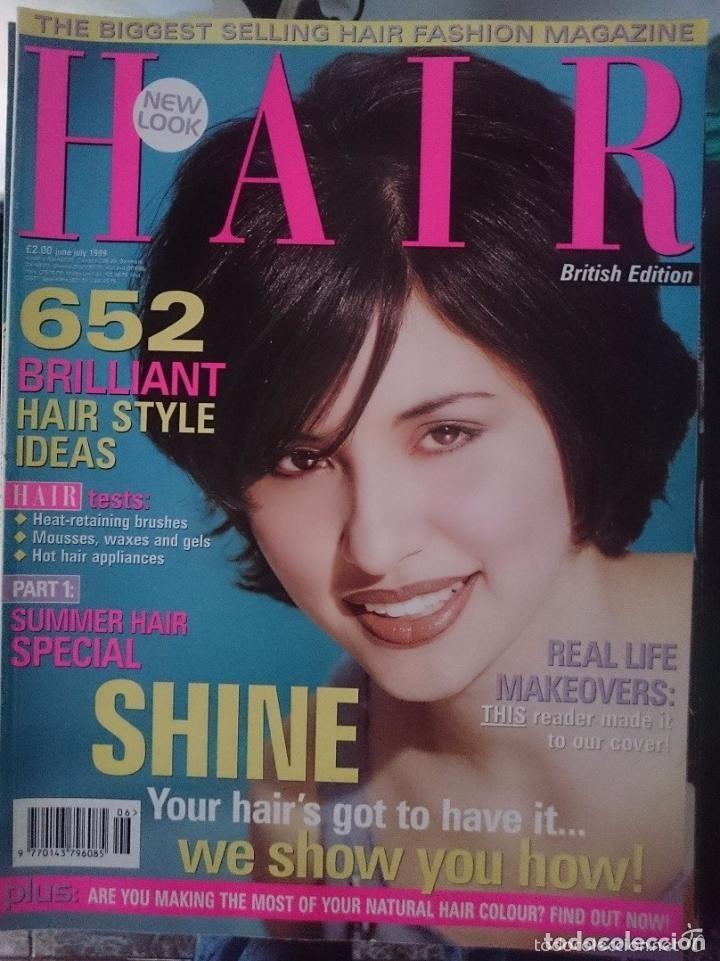 Coleccionismo de Revistas y Peri&oacute;dicos: Hair - British Edition - Junio Julio 1999 - en ingles totalmente