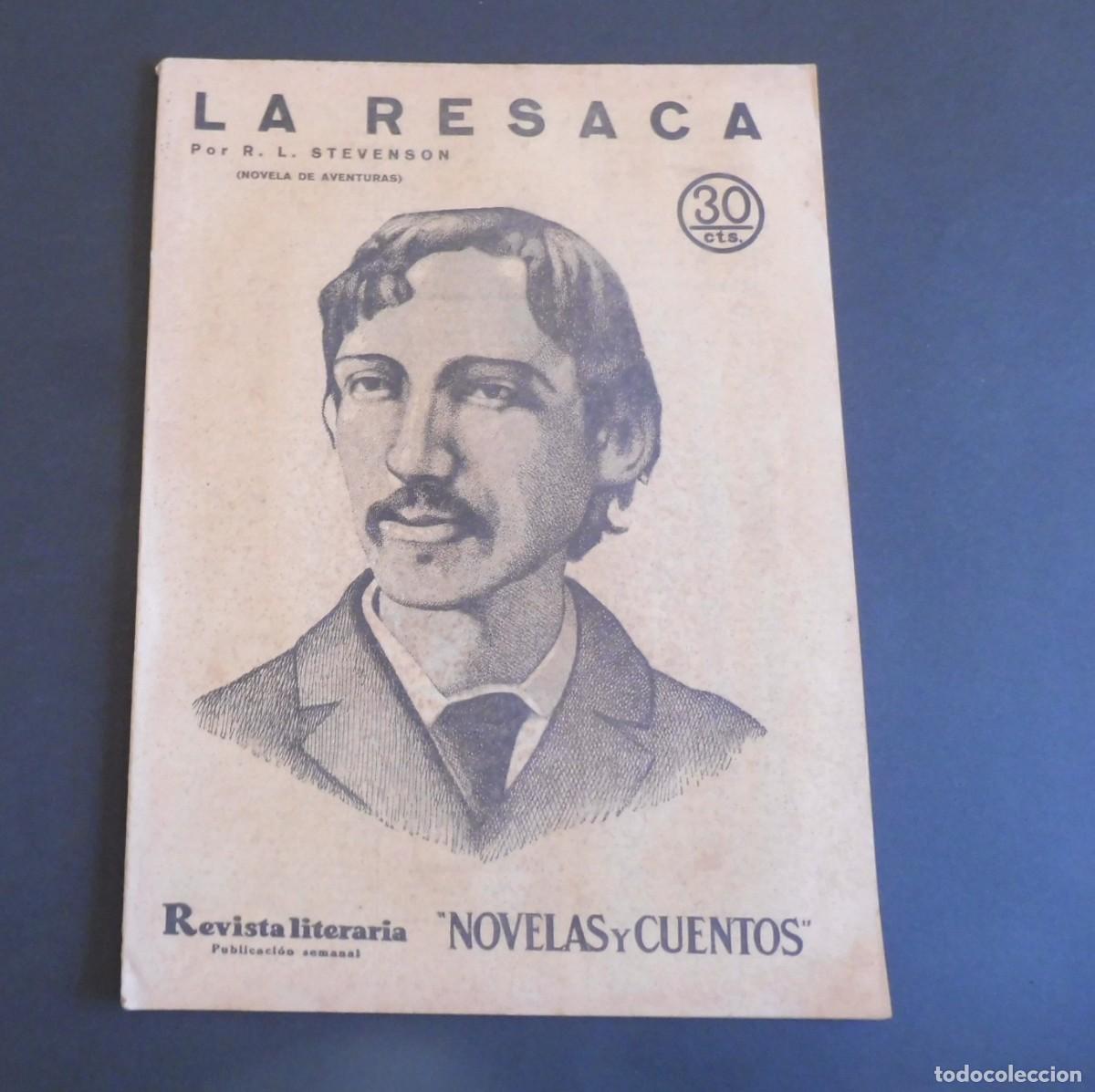 Sammeln von Zeitschriften und Zeitungen: LA RESACA - L. STEVENSON - Revista Literaria - Novelas y cuentos - n&uacute;m 322 - 1935