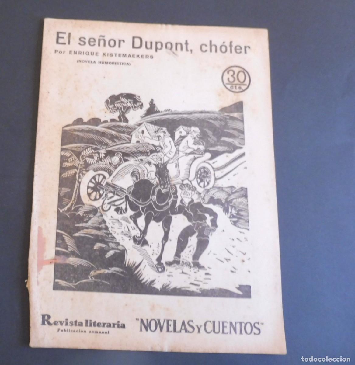 Sammeln von Zeitschriften und Zeitungen: EL SE&Ntilde;OR DUPONT, CHOFER - E. KISTEMAEKERS - Revista Literaria - Novelas y cuentos - n&uacute;m 324 - 1935