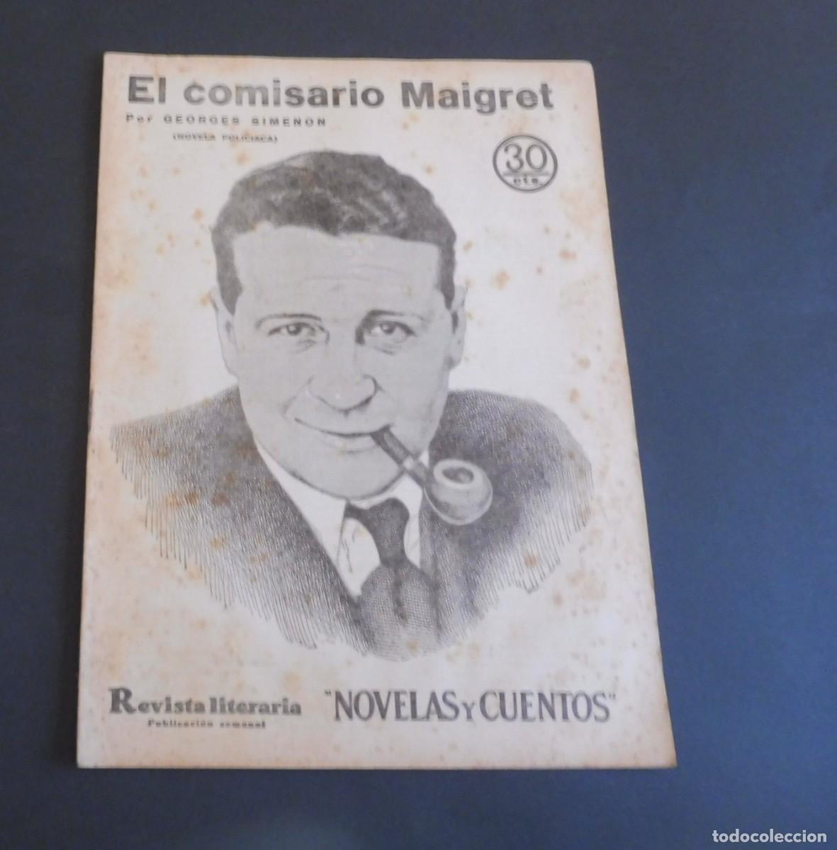Sammeln von Zeitschriften und Zeitungen: EL COMISARIO MAIGRET - GEORGES SIMENON - Revista Literaria - Novelas y cuentos - n&uacute;m 332 - 1935