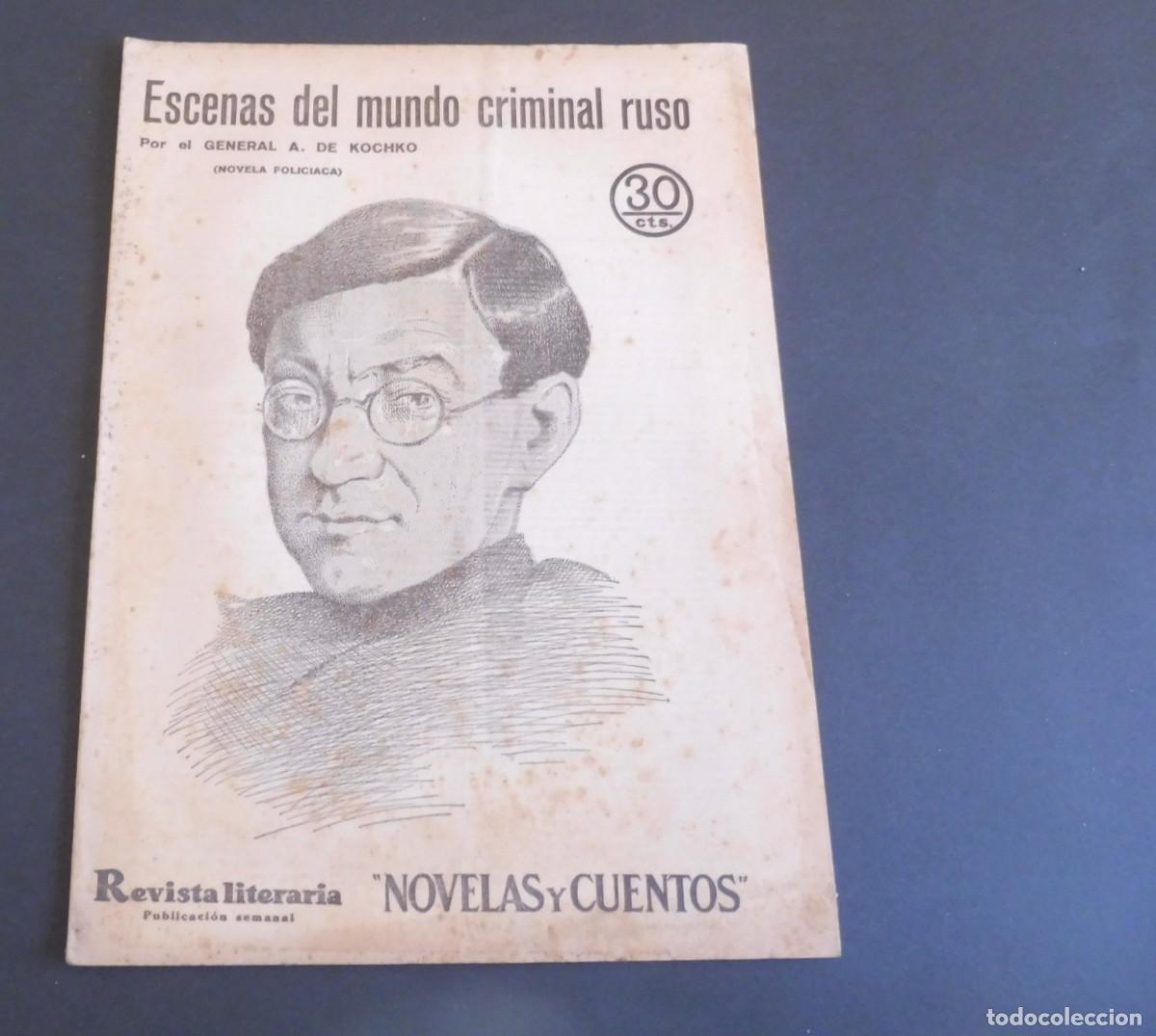 Sammeln von Zeitschriften und Zeitungen: ESCENAS DEL MUNDO CRIMINAL RUSO - DE KOCHKO - Revista Literaria - Novelas y cuentos - n&uacute;m 372 - 1936