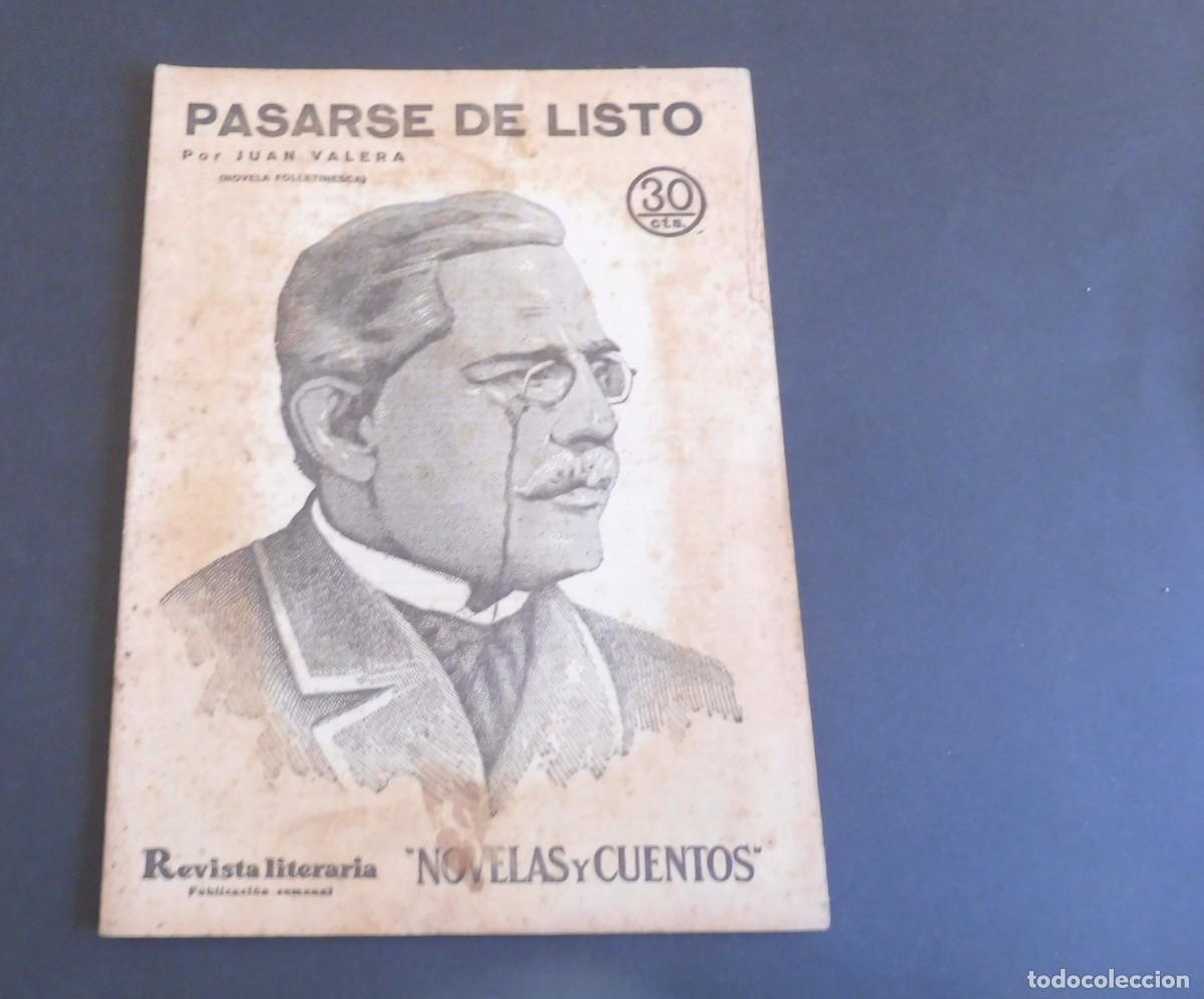 Collection Magazines and Newspapers: PASARSE DE LISTO - JUAN VALERA - Revista Literaria - Novelas y cuentos - n&uacute;m 349 - 1935