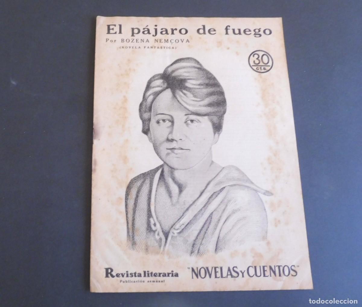 Collection Magazines and Newspapers: EL P&Aacute;JARO DE FUEGO - BOZENA NEM&Ccedil;OVA - Revista Literaria - Novelas y cuentos - n&uacute;m 389 - 1936