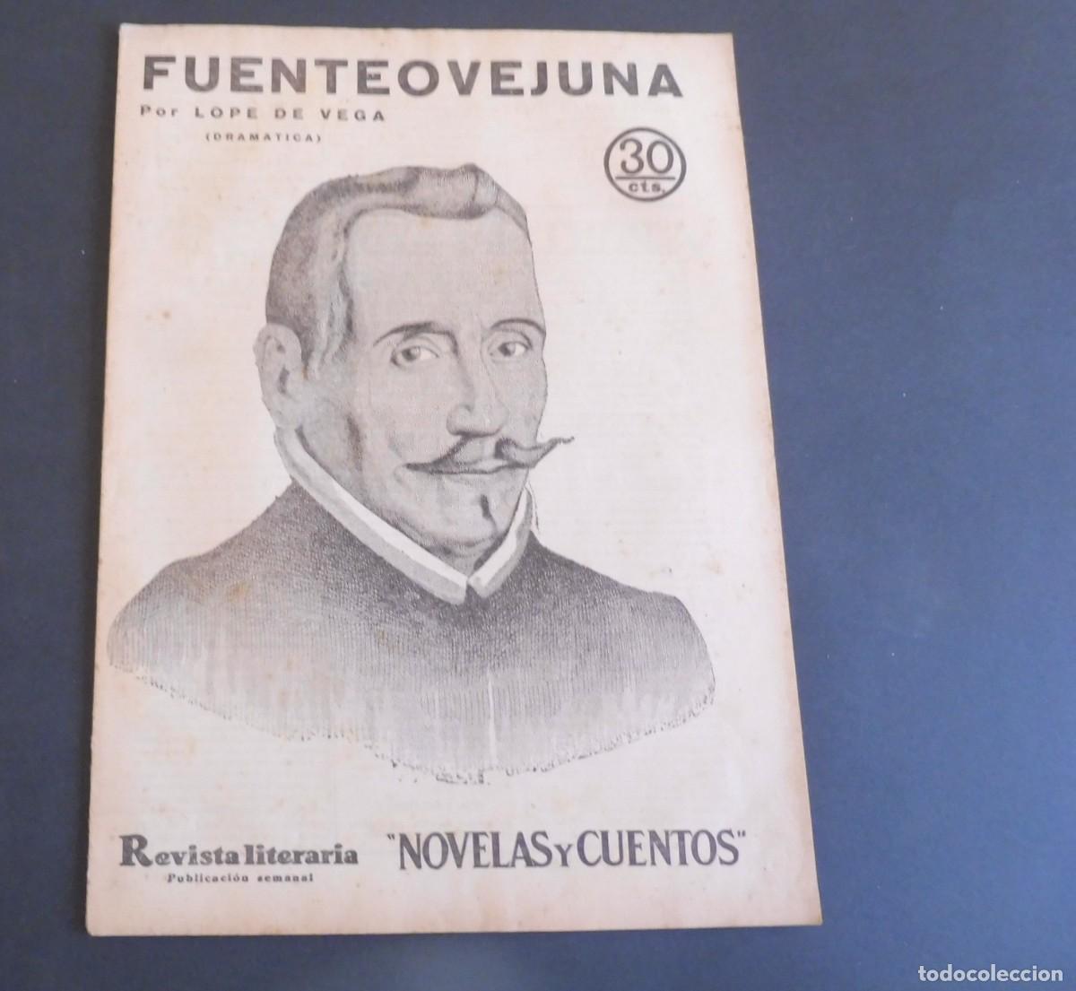 Collection Magazines and Newspapers: FUENTEOVEJUNA - LOPE DE VEGA - Revista Literaria - Novelas y cuentos - n&uacute;m 347 - 1935