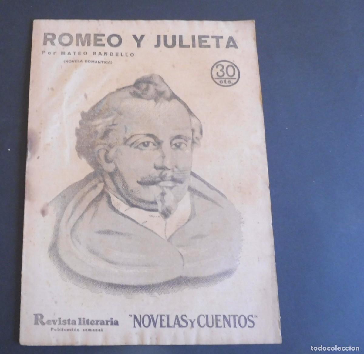 Coleccionismo de Revistas y Peri&oacute;dicos: ROMEO Y JULIETA - MATEO BANDELLO - Revista Literaria - Novelas y cuentos - n&uacute;m 365 - 1935