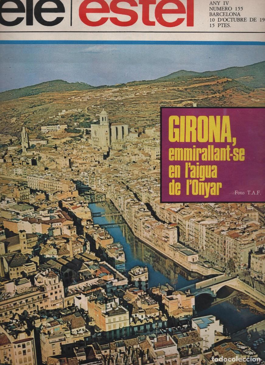 Coleccionismo de Revistas y Peri&oacute;dicos: REVISTA LELE-ESTEL EN CATALA NUMERO 155 BARCELONA 10 D'OCTUBRE DE 1969 -ANTONI CLAVE - BESALU - ...
