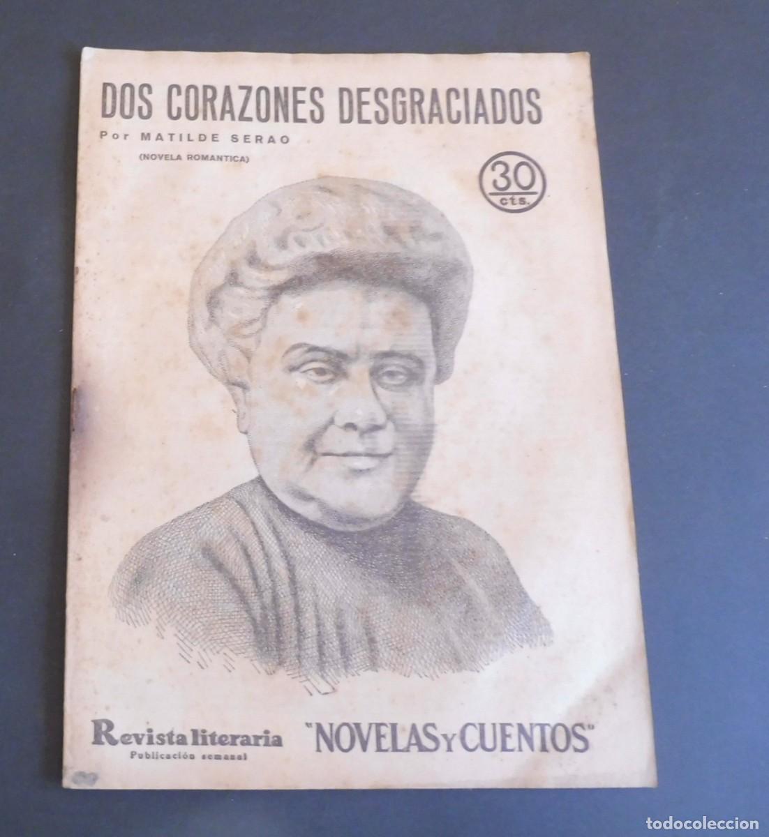 Collectionnisme de Revues et Journaux: DOS CORAZONES DESGRACIADOS - MATILDE SERAO - Revista Literaria - Novelas y cuentos - n&uacute;m 371 - 1936