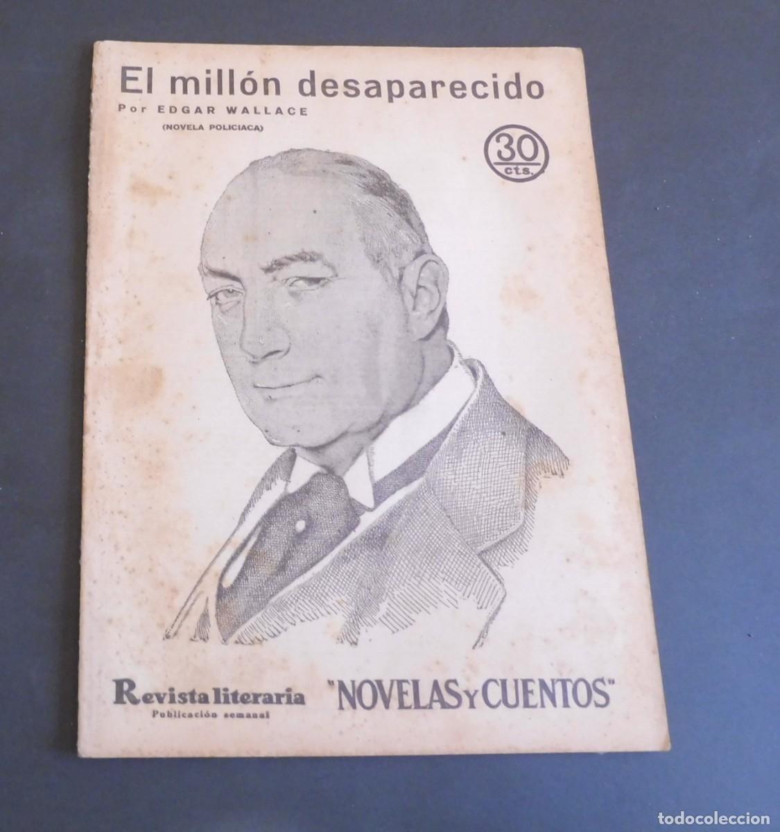 Sammeln von Zeitschriften und Zeitungen: EL MILL&Oacute;N DESAPARECIDO - EDGAR WALLACE - Revista Literaria - Novelas y cuentos - n&uacute;m 355 - 1935