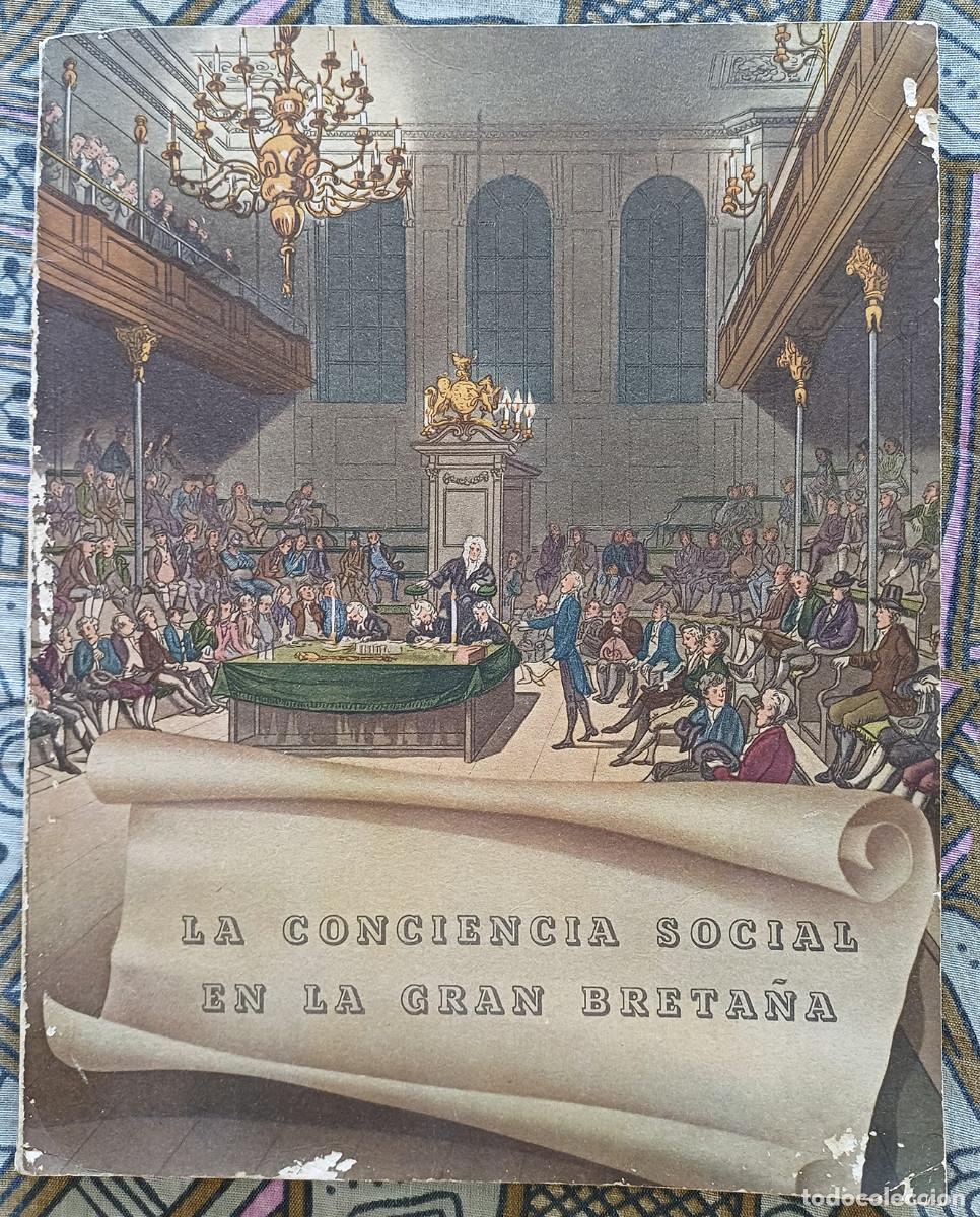 Coleccionismo de Revistas y Peri&oacute;dicos: LA CONCIENCIA SOCIAL EN LA GRAN BRETA&Ntilde;A. 1.944