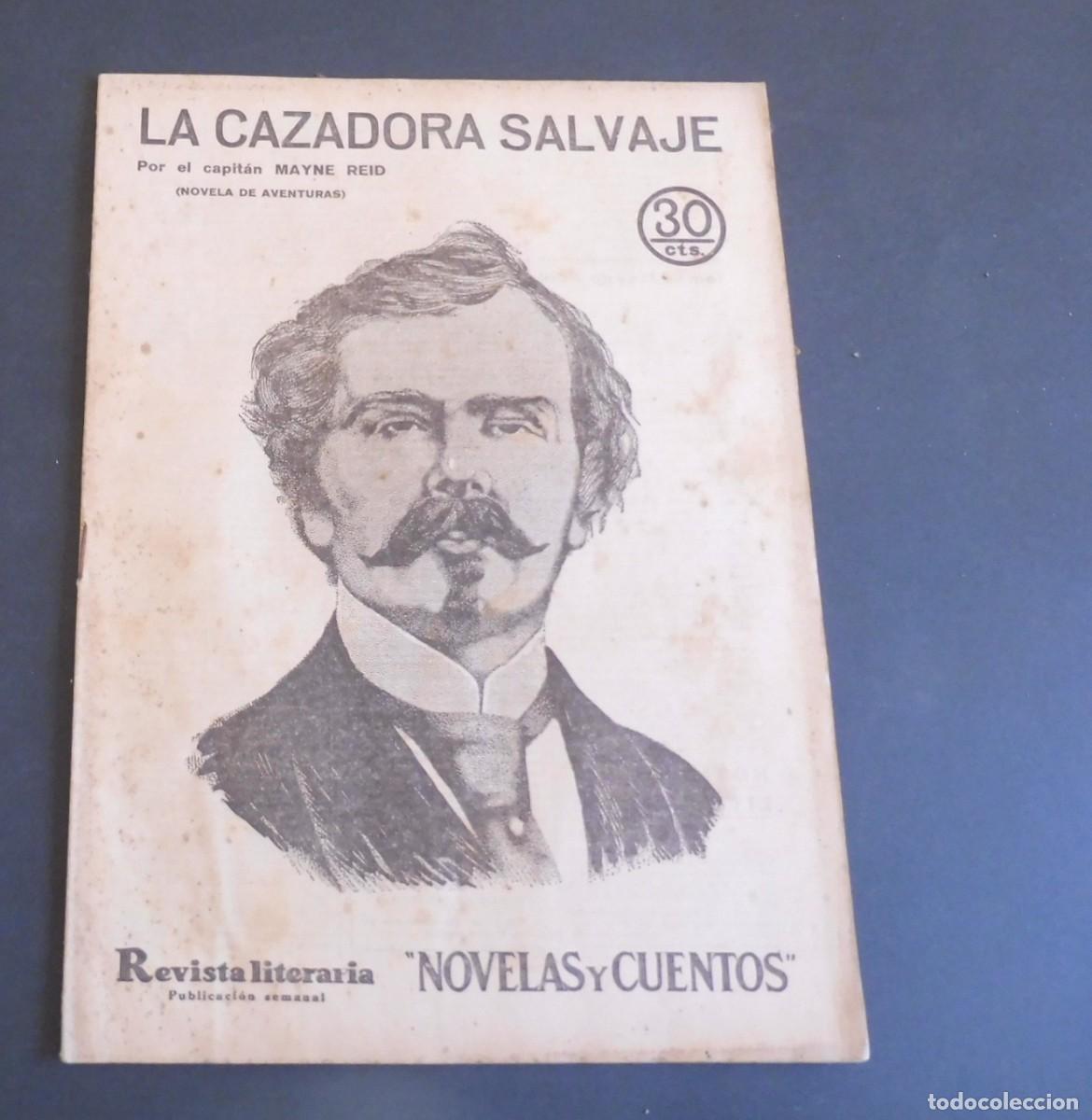 Coleccionismo de Revistas y Peri&oacute;dicos: LA CAZADORA SALVAJE - MAYNE REID - Revista Literaria - Novelas y cuentos - n&uacute;m 343 - 1935