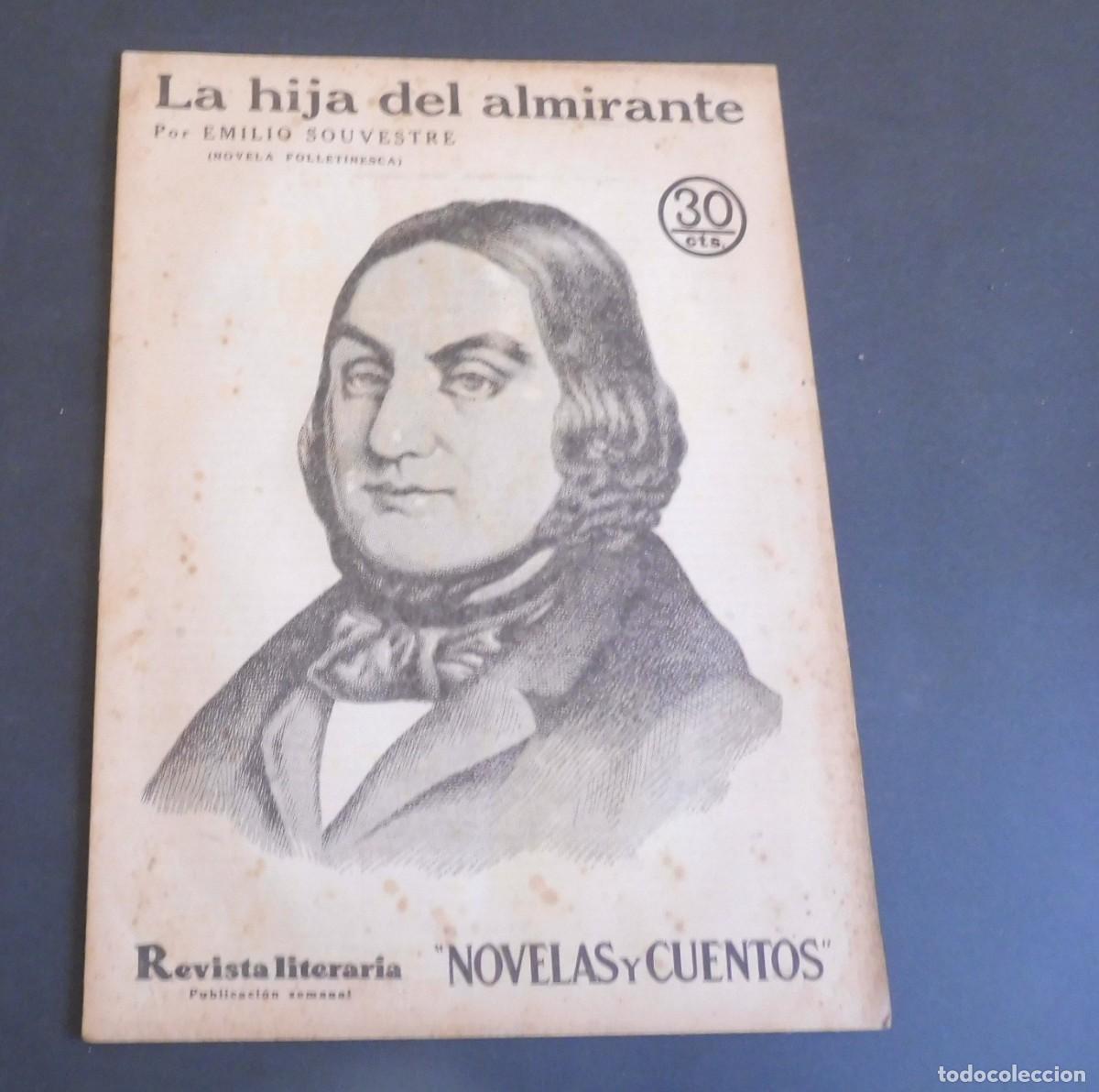 Coleccionismo de Revistas y Peri&oacute;dicos: LA HIJA DEL ALMIRANTE-EMILIO SOUVESTRE - Revista Literaria - Novelas y cuentos - n&uacute;m 390 - 1936