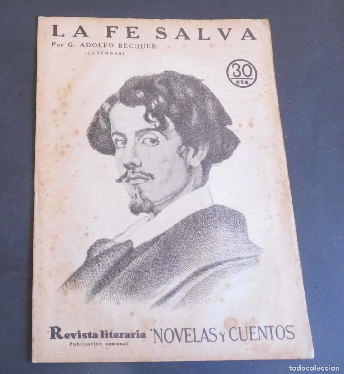 Coleccionismo de Revistas y Peri&oacute;dicos: LA FE SALVA - G. ADOLFO BECQUER - Revista Literaria - Novelas y cuentos - n&uacute;m 384 - 1936
