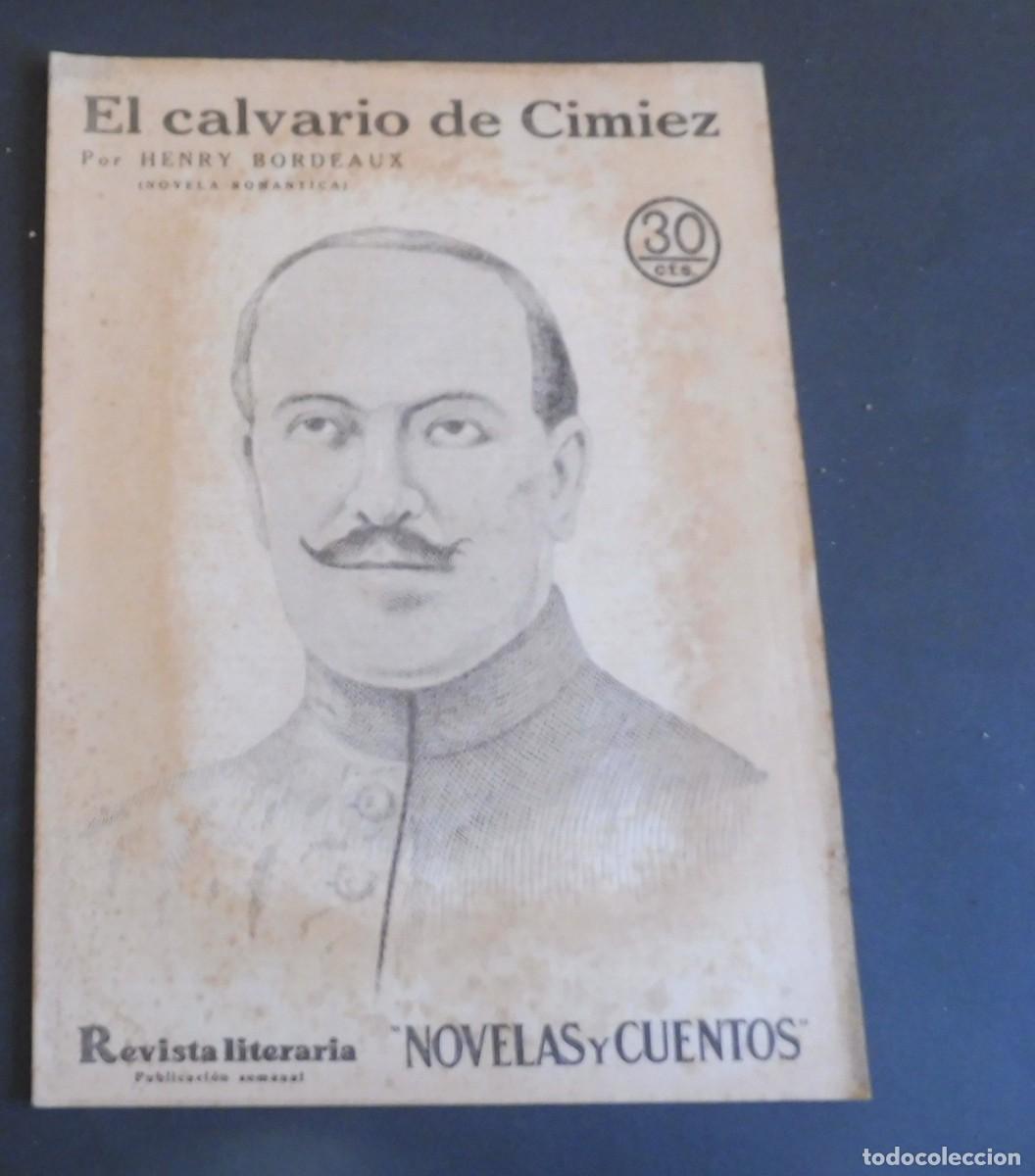 Coleccionismo de Revistas y Peri&oacute;dicos: EL CALVARIO DE CIMIEZ- HENRY BORDEAUX - Revista Literaria - Novelas y cuentos - n&uacute;m 400 a&ntilde;o 1936