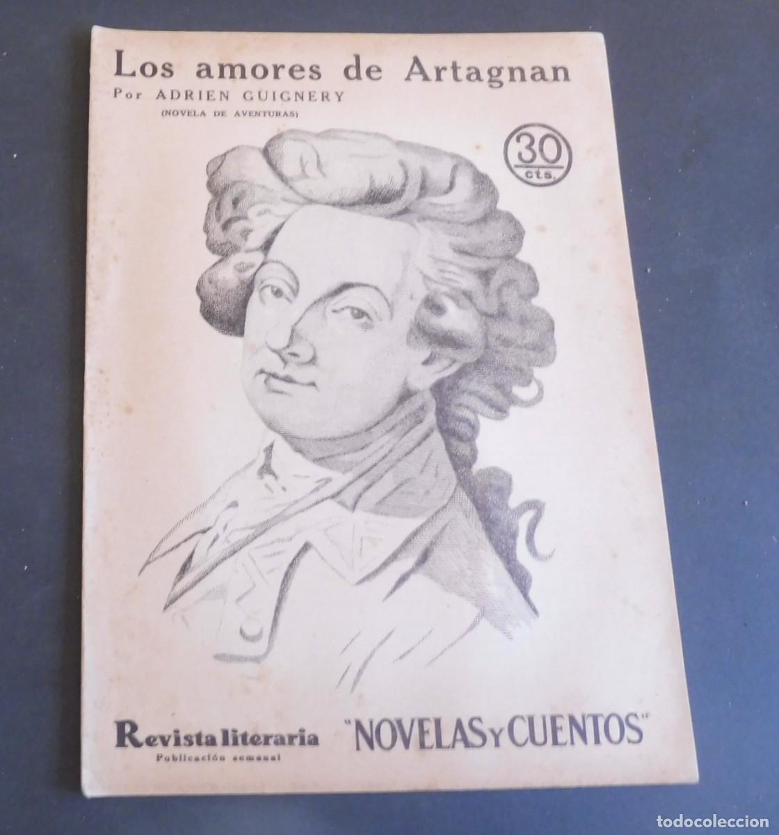Coleccionismo de Revistas y Peri&oacute;dicos: LOS AMORES DE ARTAGNAN - ADRIEN GUIGNERY - Revista Literaria - Novelas y cuentos - n&uacute;m 402 a&ntilde;o 1936