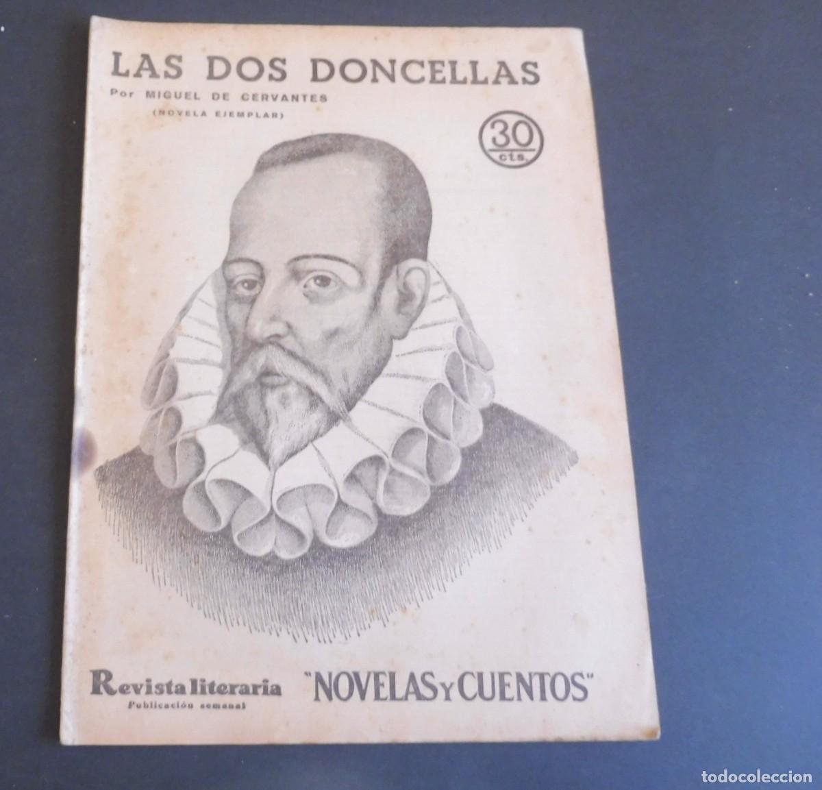 Coleccionismo de Revistas y Peri&oacute;dicos: LAS DOS DONCELLAS . MIGUEL DE CERVANTES - Revista Literaria - Novelas y cuentos - n&uacute;m 366 A&Ntilde;O 1936