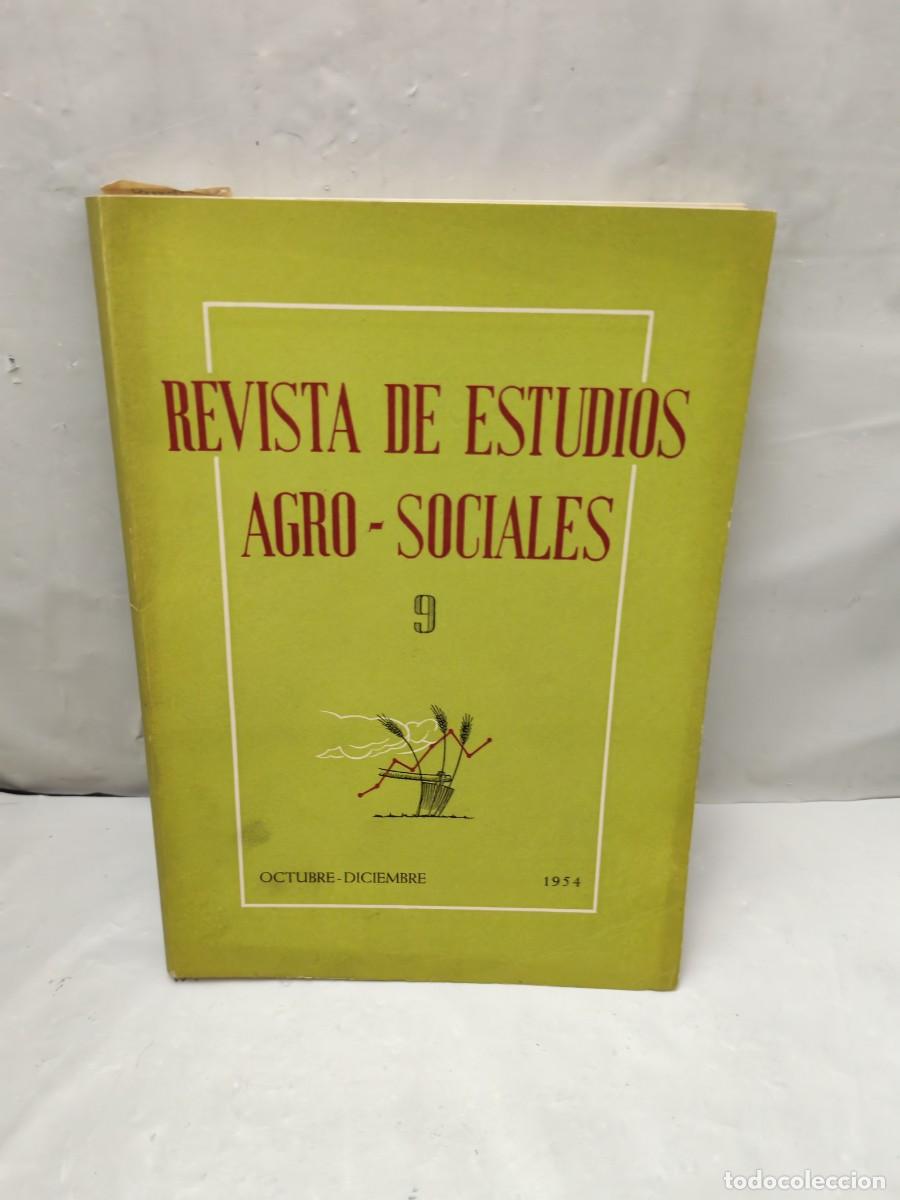 Collectionnisme de Revues et Journaux: REVISTA DE ESTUDIOS AGRO-SOCIALES (Agrosociales), No. 9: Octubre-Diciembre 1954