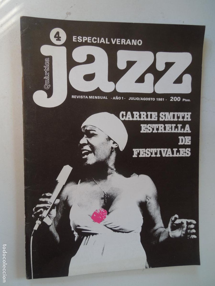 Coleccionismo de Revistas y Peri&oacute;dicos: JAZZ N&ordm; 4 - ESPECIAL VERANO JULIO/AGOSTO 1981 CARRIE SMITH