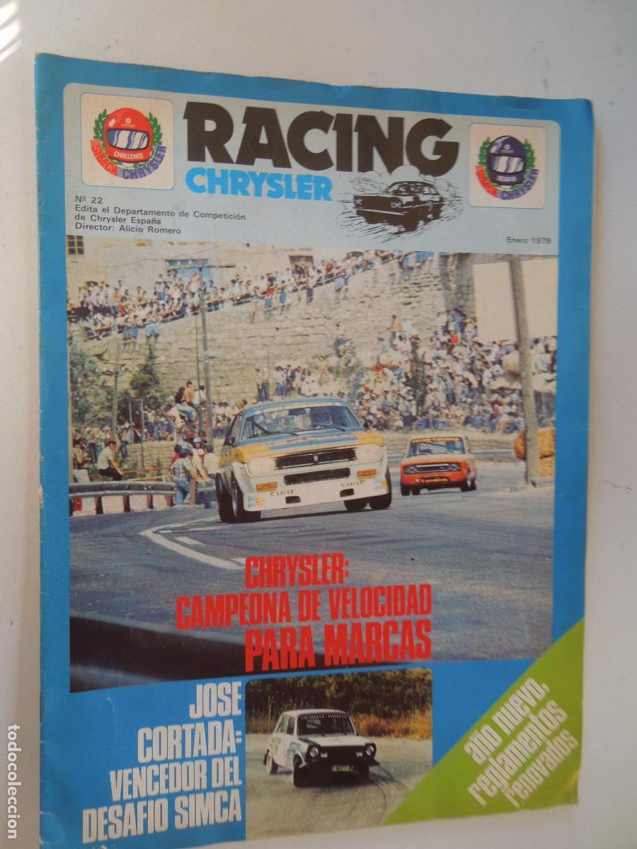 Sammeln von Zeitschriften und Zeitungen: RACING CHRYSLER , REVISTA N&ordm; 22 - COMPETICI&Oacute;N ENERO 1979 - JOSE CORTA VENCEDOR DESAFIO SIMCA