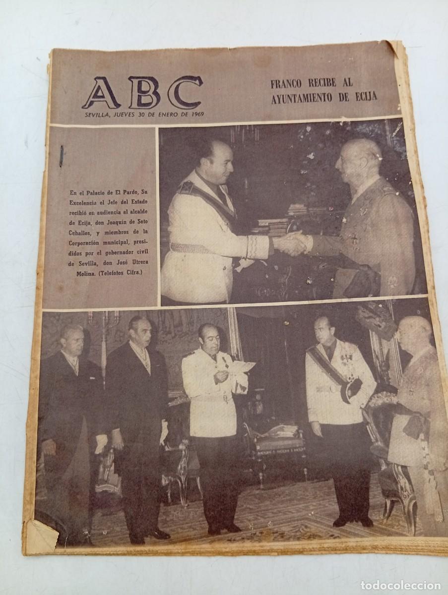 Coleccionismo de Revistas y Peri&oacute;dicos: ABC SEVILLA. 30 ENERO DE 1969. FRANCO RECIBE AL AYUNTAMIENTO DE ECIJA. PROTESTAS CONTRA LAS... LEER.