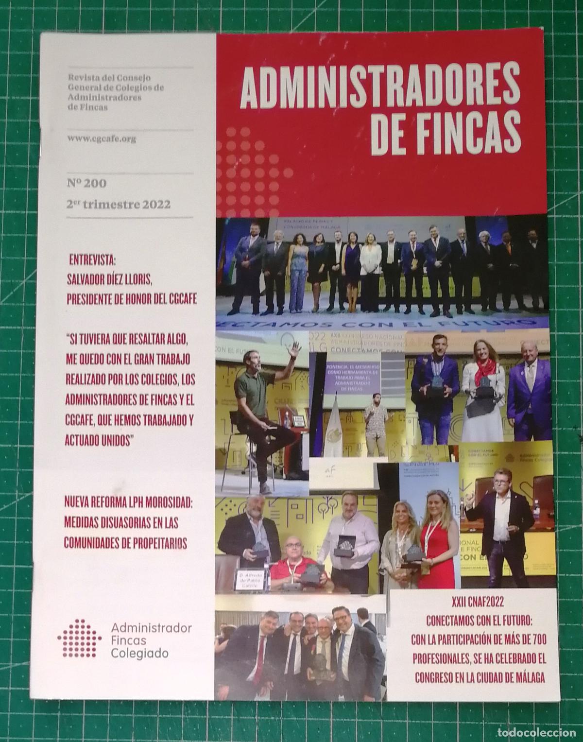 Coleccionismo de Revistas y Peri&oacute;dicos: ADMINISTRADORES DE FINCAS. N&ordm; 200. 2&ordm; Trimestre 2022. - Consejo General de Colegios de Administrador