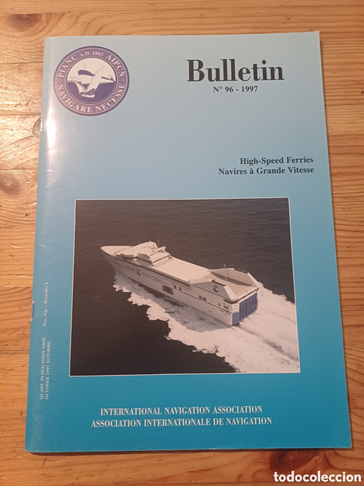 Coleccionismo de Revistas y Peri&oacute;dicos: Bulletin 96 1997 Navigation Congresses Congresos de navegacion Grande Vitesse Ferries Mediterraneo
