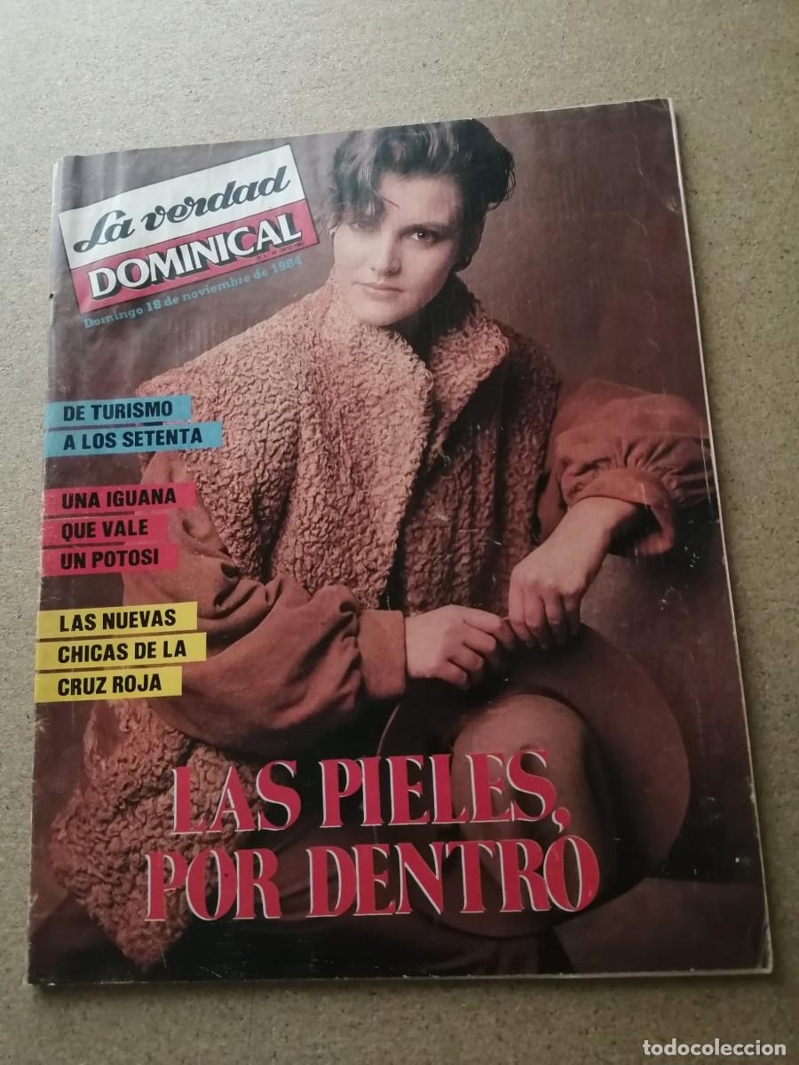Coleccionismo de Revistas y Peri&oacute;dicos: SUPLEMENTO DOMINICAL LA VERDAD 18 NOVIEMBRE 1984. LAS PIELES POR DENTRO