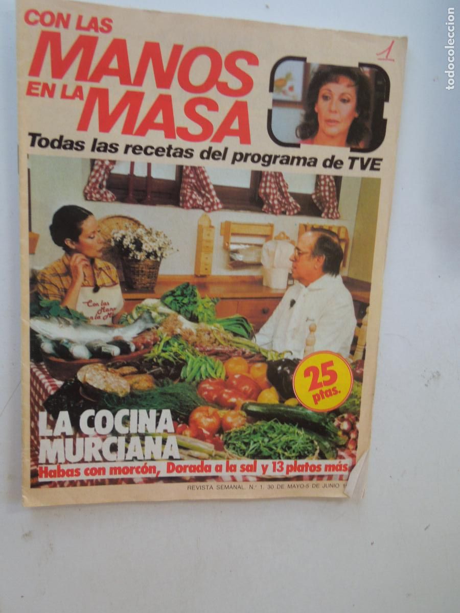 Coleccionismo de Revistas y Peri&oacute;dicos: CON LAS MANO EN LA MASA REVISTA N&ordm; 1 - 06-1984 - LA COCINA MURCIANA