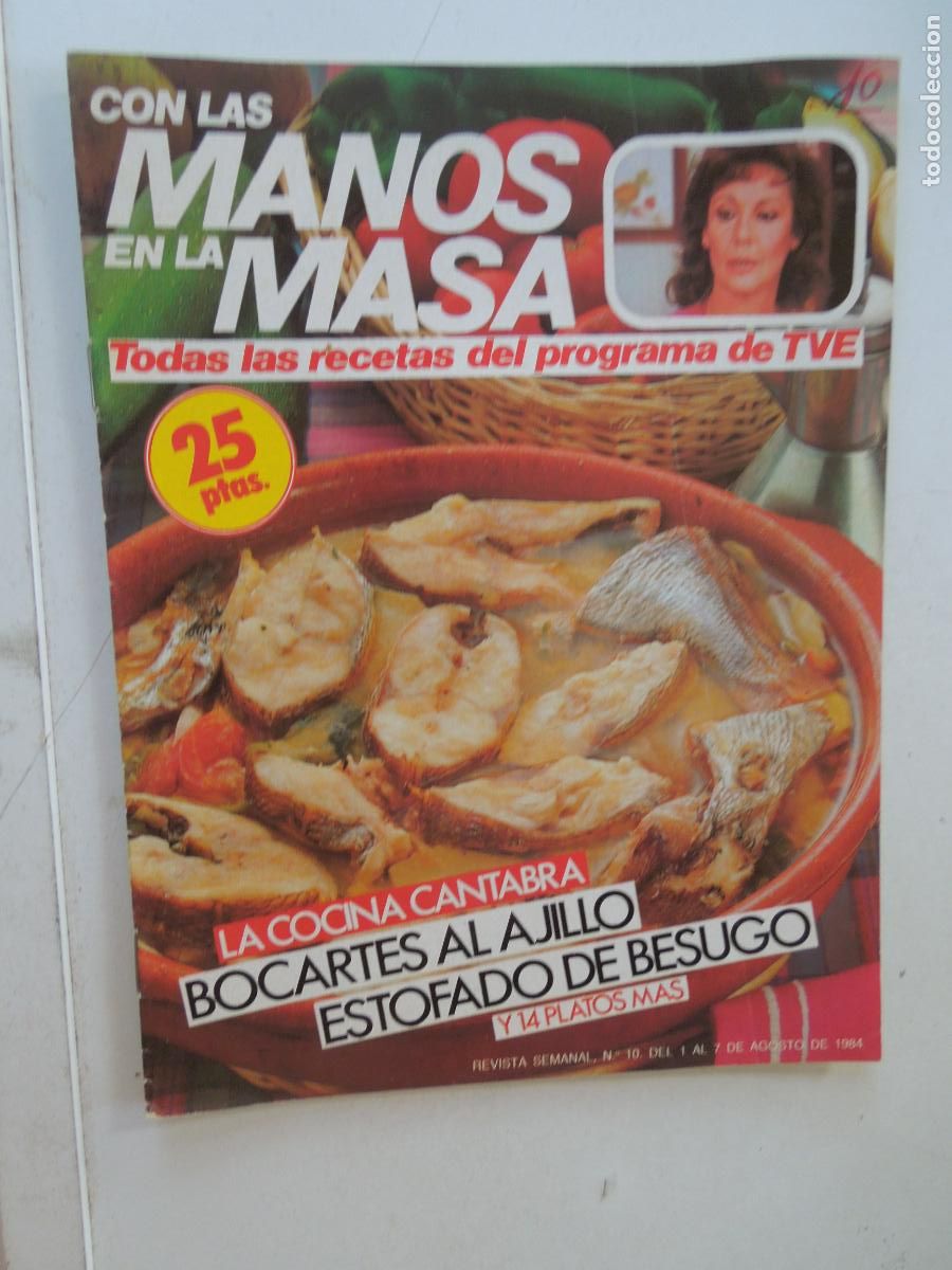 Coleccionismo de Revistas y Peri&oacute;dicos: CON LAS MANO EN LA MASA REVISTA N&ordm; 10 - 1984 -LA COCINA CANTABRA - ESTOFADO DE BESUGO