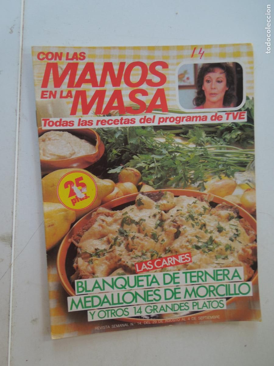Coleccionismo de Revistas y Peri&oacute;dicos: CON LAS MANOS EN LA MASA REVISTA N&ordm; 14 - 1984 - LA CARNES . BLANQUETA DE TERNERA