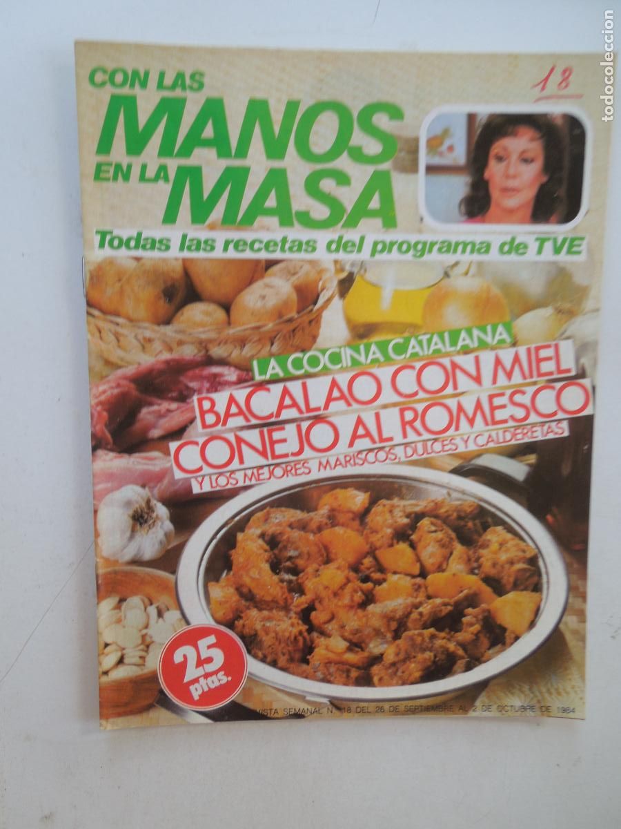 Collectionnisme de Revues et Journaux: CON LAS MANOS EN LA MASA REVISTA N&ordm; 18 - 1984 - LA COCINA CATALANA - BACALAO CON MIEL
