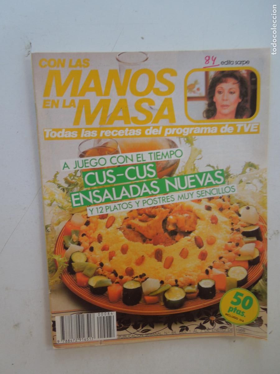 Coleccionismo de Revistas y Peri&oacute;dicos: CON LAS MANOS EN LA MASA REVISTA N&ordm; 84 - 1986 - A JUEGO CON EL TIEMPO - ENSALADAS NUEVAS