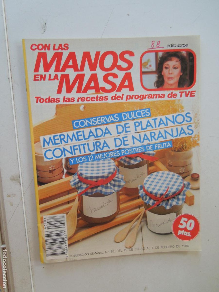 Coleccionismo de Revistas y Peri&oacute;dicos: CON LAS MANOS EN LA MASA REVISTA N&ordm; 88 - 1986 -CONSERVAS DULCES - MERMELADA DE PLATANO