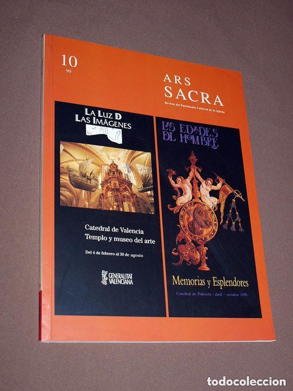 Coleccionismo de Revistas y Peri&oacute;dicos: ARS SACRA. REVISTA DEL PATRIMONIO CULTURAL DE LA IGLESIA N&ordm; 10. 1999. VARIOS TEMAS Y AUTORES, LEER +