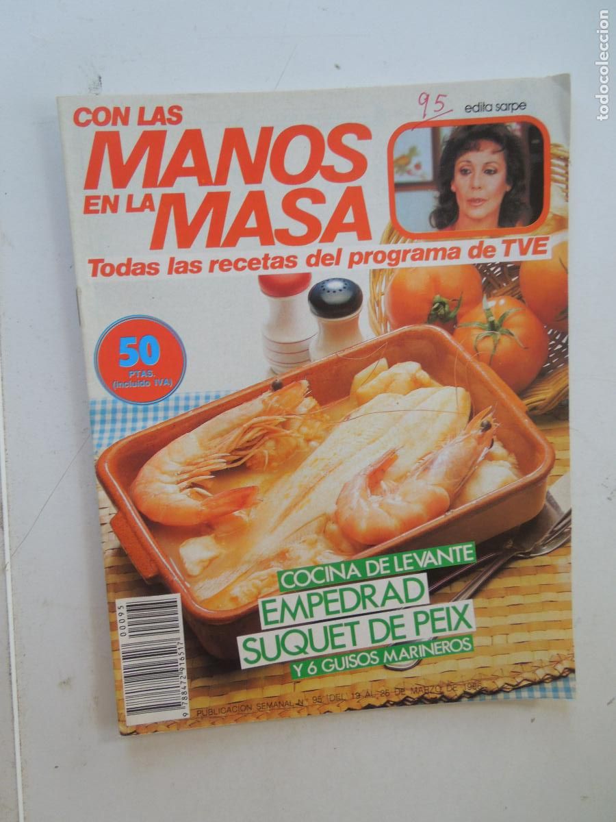 Coleccionismo de Revistas y Peri&oacute;dicos: CON LAS MANOS EN LA MASA REVISTA N&ordm; 95 - 1986 -COCINA DE LEVANTE - EMPEDRAT , SUQUET DE PEIX