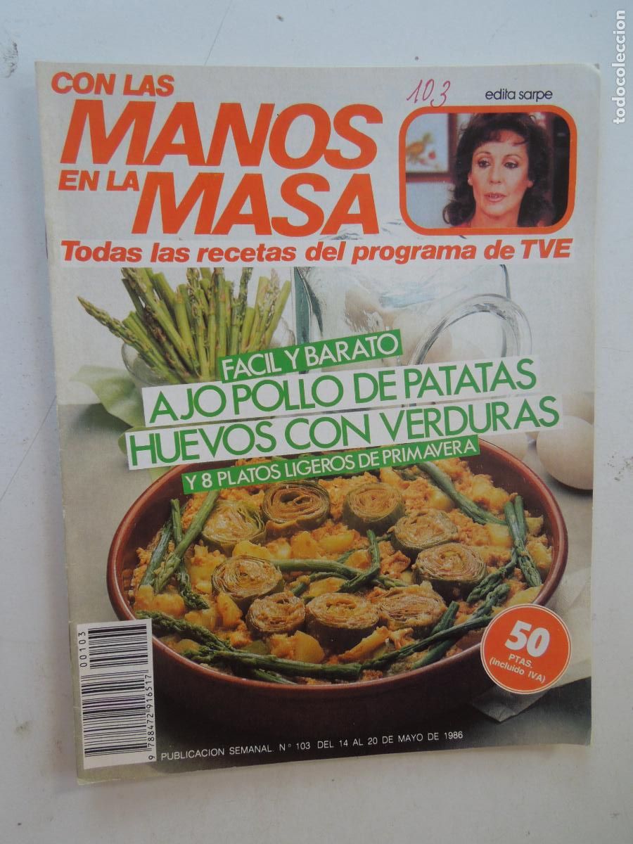 Coleccionismo de Revistas y Peri&oacute;dicos: CON LAS MANOS EN LA MASA REVISTA N&ordm; 103 - 1986 -FACIL Y BARATO - AJO POLLO DE PATATAS