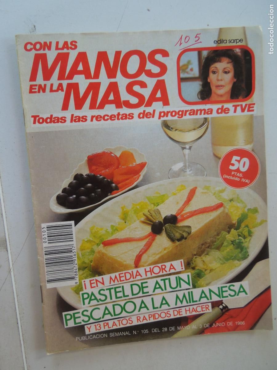 Coleccionismo de Revistas y Peri&oacute;dicos: CON LAS MANOS EN LA MASA REVISTA N&ordm; 105- 1986 -&iexcl;EN MEDIA HORA! PASTEL DE ATUN