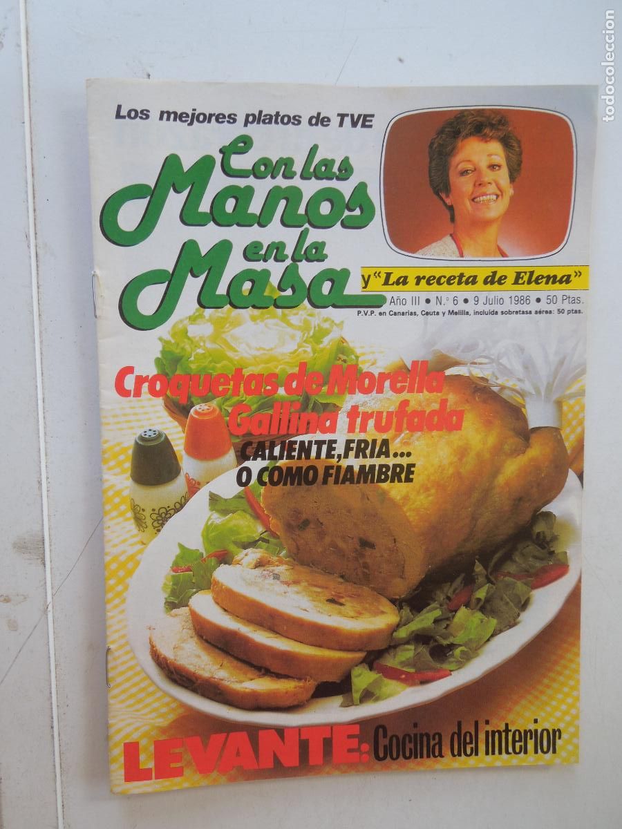 Coleccionismo de Revistas y Peri&oacute;dicos: CON LAS MANOS EN LA MASA REVISTA N&ordm; 6- 1986 A&Ntilde;O III-CROQUETAS DE MORELLA - GALLINA TRUFADA