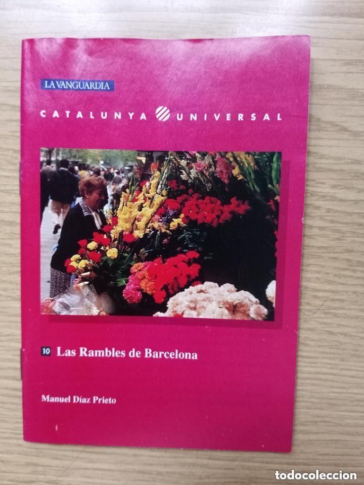 Collection Magazines and Newspapers: LAS RAMBLES DE BARCELONA - LA VANGUARDIA 1990 La Vanguardia. Medidas: 15x10 P&agrave;ginas: 31 R&uacute;stica